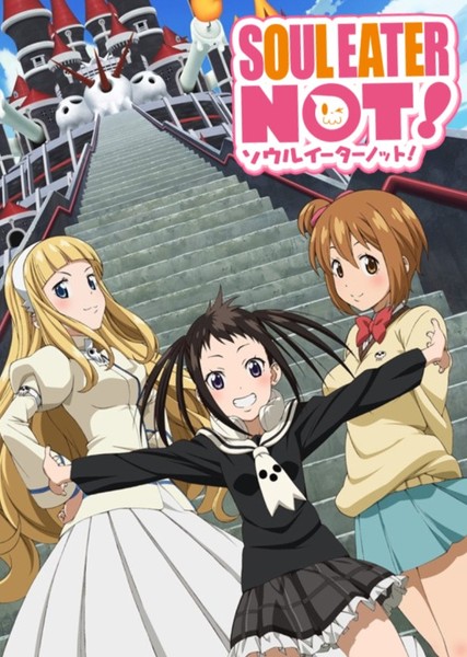Soul Eater Not!