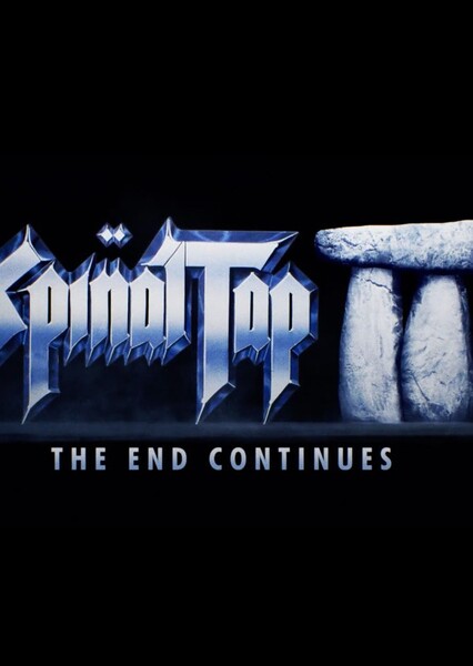 Spinal Tap II: The End Continues