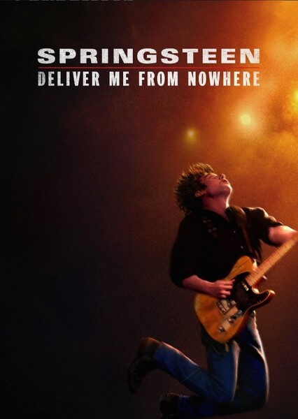 Springsteen: Deliver Me From Nowhere