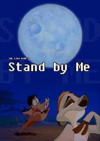 Stand by Me (Timon and Pumbaa)
