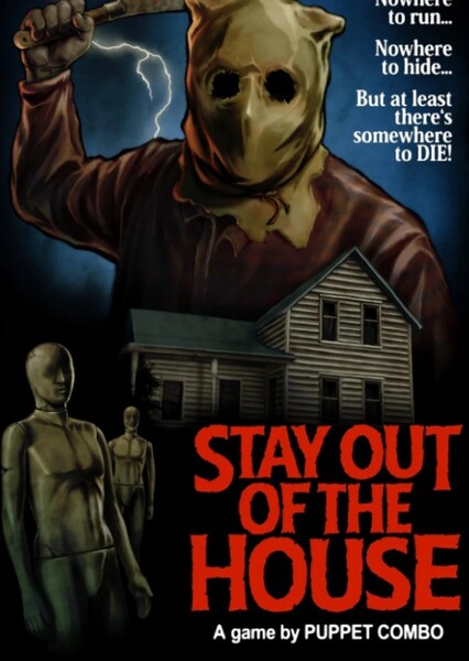 Stay Out of the House photo