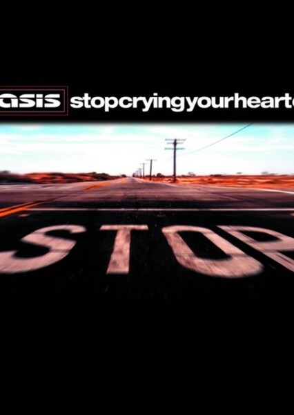 Stop Crying Your Heart
