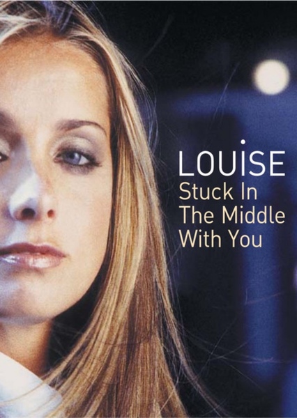 Stuck in the Middle with You (Louise cover)