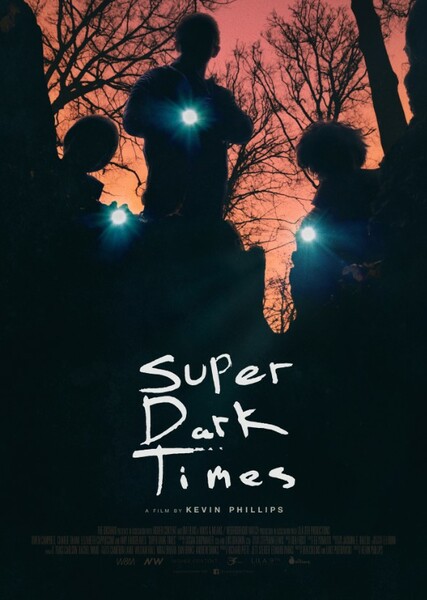 Super Dark Times