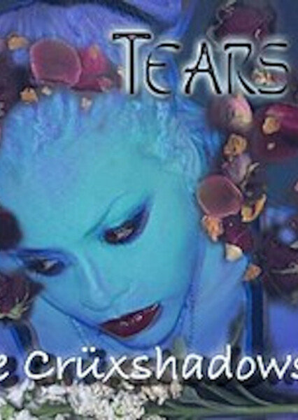 Tears (The Crüxshadows album)