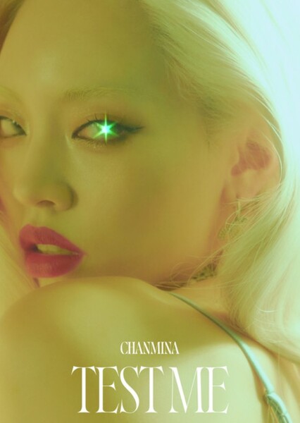TEST ME (CHANMINA)