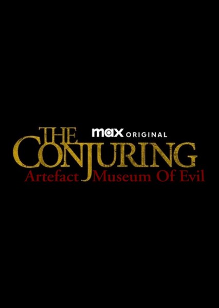 The Conjuring: Artefact Museum Of Evil