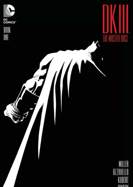 The Dark Knight III: The Master Race