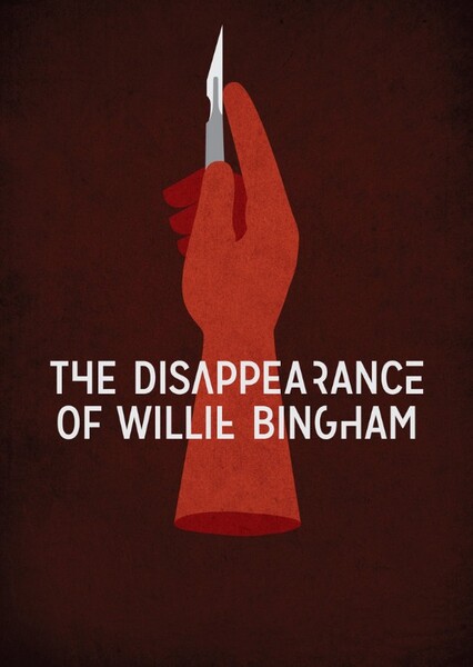 The Disappearance of Willie Bingham photo