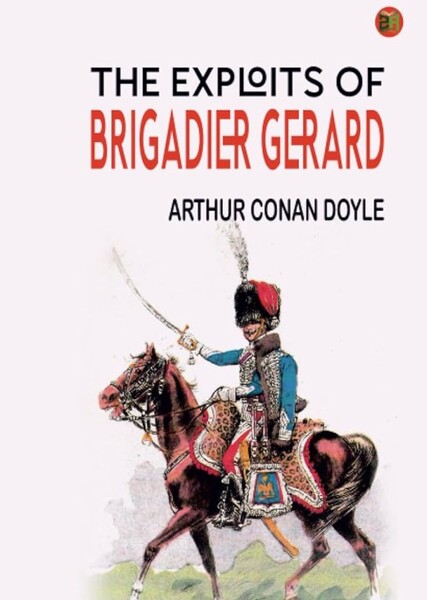 The Exploits of Brigadier Gerard photo