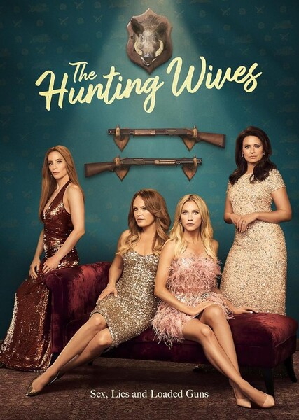 The Hunting Wives (TV Series)