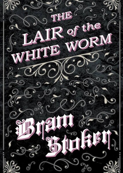 The Lair of the White Worm (novel) photo
