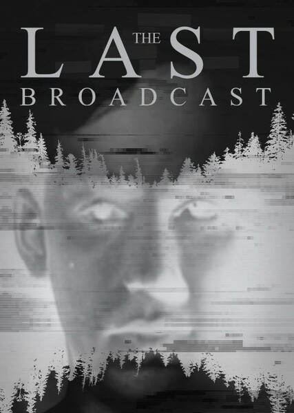 The Last Broadcast
