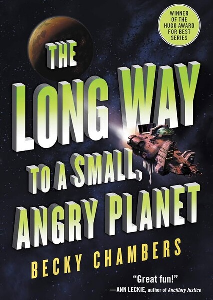 The Long Way to a Small, Angry Planet