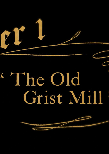 The Old Grist Mill