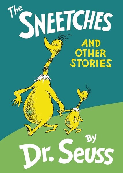 The Sneetches and Other Stories