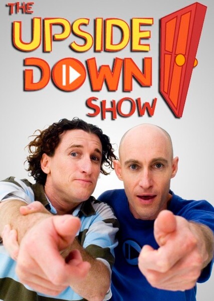 The Upside Down Show