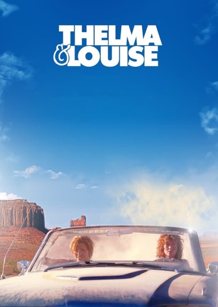 Thelma and Louise