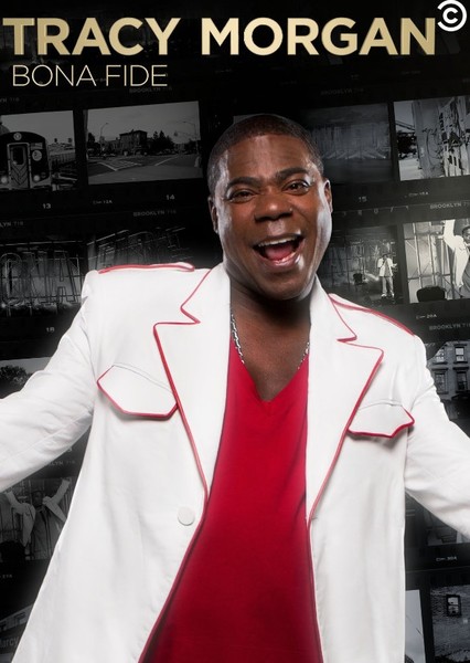 Tracy Morgan: Bona Fide