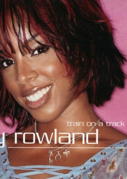 Train on a Track-Kelly Rowland