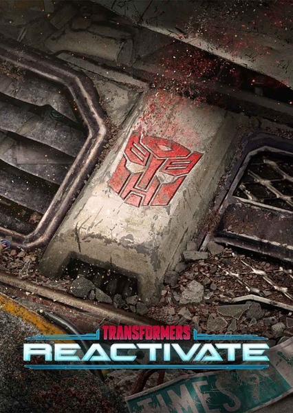 Transformers: Reactivate photo