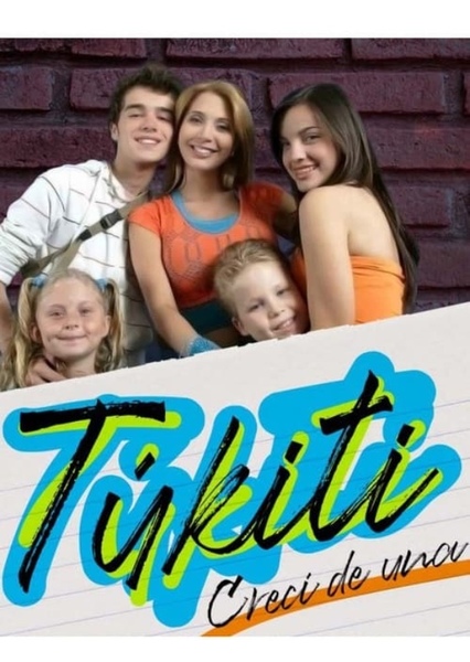 Túkiti, crecí de una