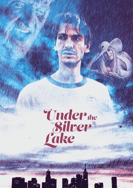 Under the Silver Lake
