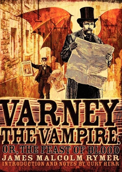 Varney the Vampire; or, the Feast of Blood photo