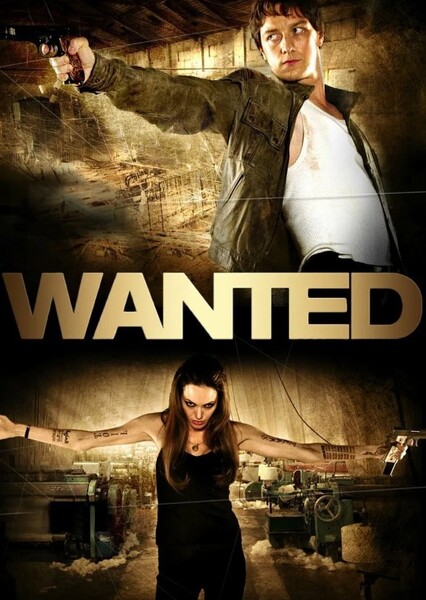 Wanted (2008 Film)