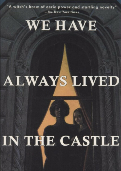 We Have Always Lived in the Castle photo