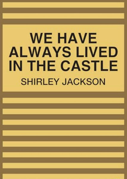 We Have Always Lived in the Castle photo