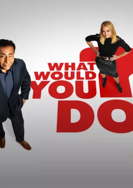 What Would You Do? (TV Series)