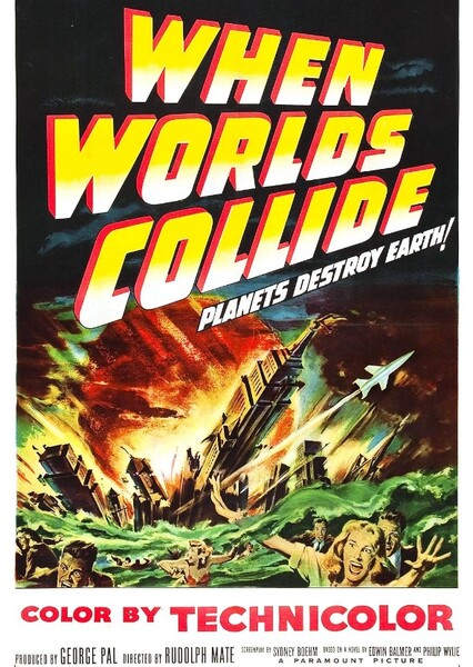 When Worlds Collide (1951 movie)