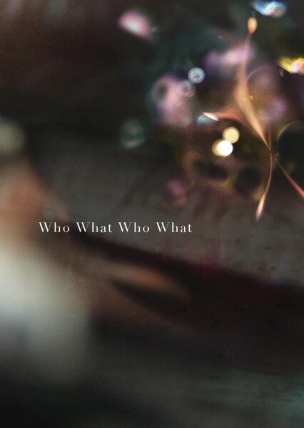 Who What Who What (Ling Tosite Sigure)