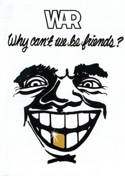 Why Can't We Be Friends?