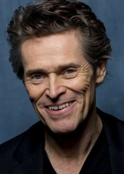 Willem Dafoe