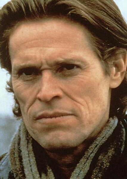 Willem Dafoe