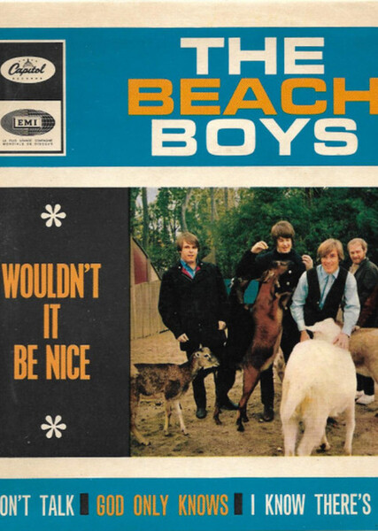 Wouldn't it Be Nice