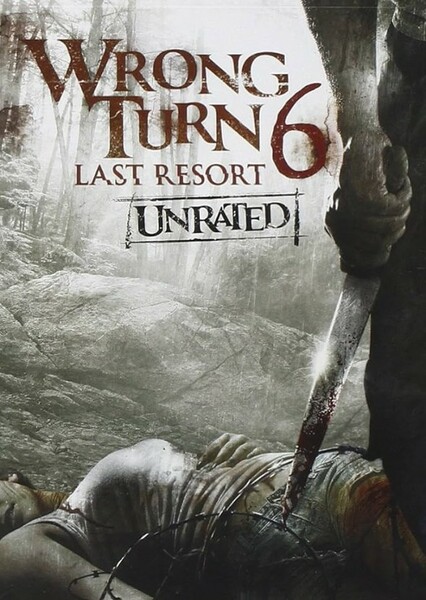 Wrong Turn 6: Last Resort (2014)