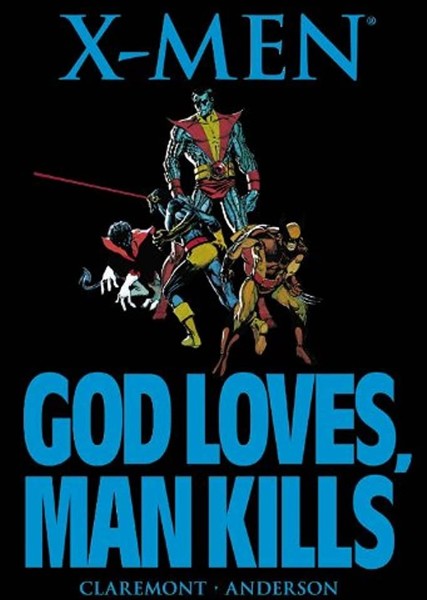 X-men: God Loves, Man Kills photo