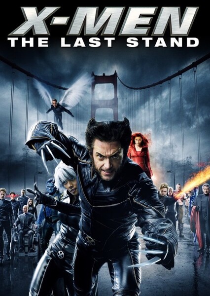 X-Men: The Last Stand (2006) Film
