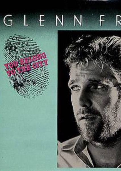 You Belong to the City - Glenn Frey photo
