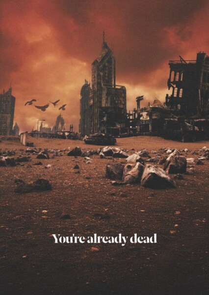 You're Already Dead (My First Story)