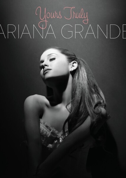 Yours Truly (Ariana Grande album)