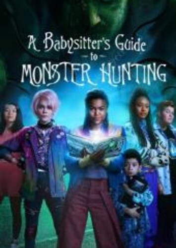 A Babysitter's Guide to Monster Hunting