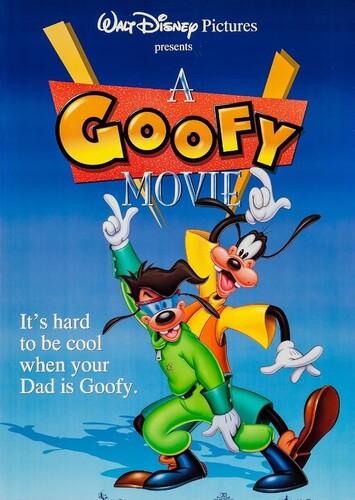 A Goofy Movie