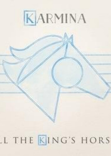 All the King's Horses - Karmina