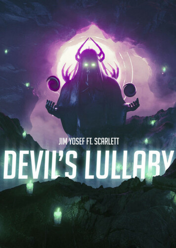 Devil's Lullaby - Jim Yosef