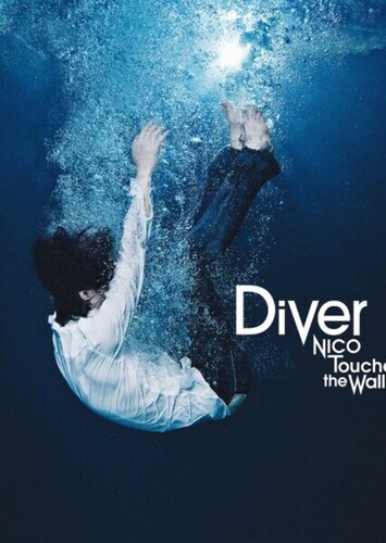 Diver - Nico Touches the Walls