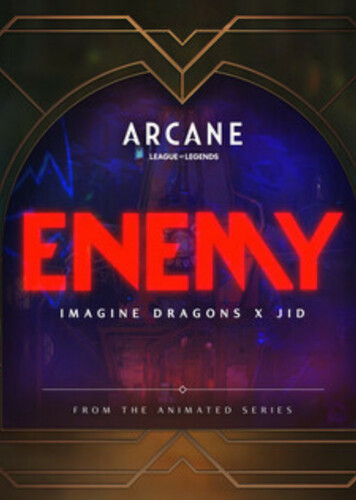 Enemy - Arcane: League of Legends